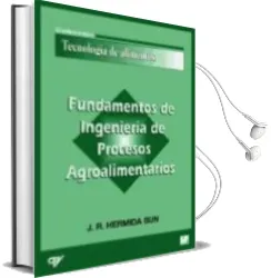 Descargar AudioLibro Fundamentos de Ingeniería de Procesos Agroalimentarios de No Disponible año 1990