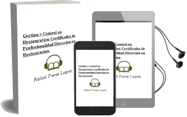 Descargar AudioLibro Gestión y Control en Restauración. Certificados de Profesionalidad. Dirección en Restauración de Rafael Pérez López año 1990