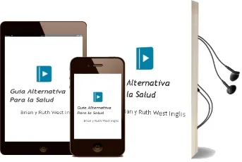 Descargar AudioLibro Guia Alternativa para la Salud de Brian Y Ruth West Inglis año 1990