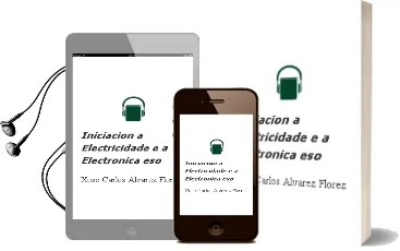 Descargar AudioLibro Iniciacion a Electricidade e a Electronica (Eso) de Xose Carlos Alvarez Florez año 1990