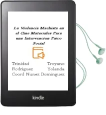 Descargar AudioLibro La Violencia Machista en el Cine: Materiales para una Intervención Psico-Social de Trinidad, Troyano Rodríguez, Yolanda, (Coord.) Nuñez Domínguez año 1990