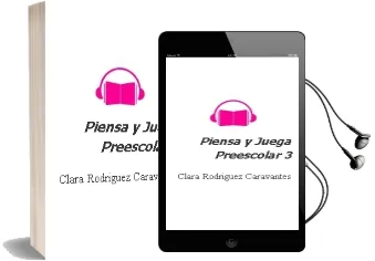 Descargar AudioLibro Piensa y Juega. Preescolar 3. de Clara Rodríguez Caravantes año 1990