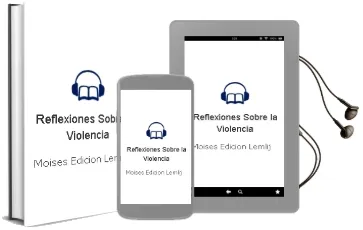 Descargar AudioLibro Reflexiones Sobre la Violencia de Moises (Edicion) Lemlij año 1990
