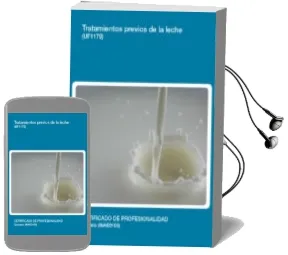 Descargar AudioLibro Tratamientos Previos de la Leche. Certificados de Profesionalidad. Quesería de Varios Autores año 1990