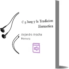 Descargar AudioLibro C. g. Jung y la Tradición Hermética de Alejandro Arocha Herrera año 1990