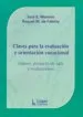 AudioLibro Claves para la Evaluación y Orientación Vocacional. Valores, Proyectos de Vida y Motivaciones de José E. Moreno Y Raquel M De Faletty