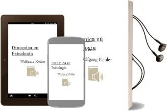 Descargar AudioLibro Dinamica en Psicologia de Wolfgang Kohler año 1990