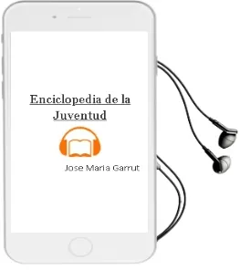 Descargar AudioLibro Enciclopedia de la Juventud de Jose Maria Garrut año 1990