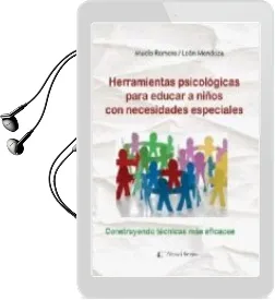 Descargar AudioLibro Herramientas Psicológicas para Educar a Niños con Necesidades Especiales de Mucio Alejandro & Mendoza Rogelio León. Romero Ramirez año 1990