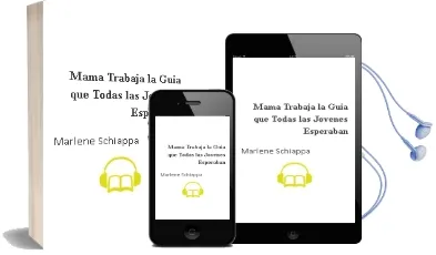 Descargar AudioLibro Mamá Trabaja ¡La Guía que Todas las Jóvenes Esperaban! de Marlène Schiappa año 1990