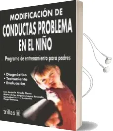 Descargar AudioLibro Modificación de Conductas Problema en el Niño. Programa de Entrenamiento para Padres de Luis Antonio Pineda año 1990