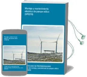 Descargar AudioLibro Montaje y Mantenimiento Eléctrico de Parque Eólico (Uf0219) de Varios Autores año 1990