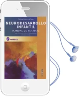 Descargar AudioLibro Neurodesarrollo Infantil. Manual de Terapias. Intervenciones Tempranas Estrategicas de Monica Alejandra Pesce año 1990