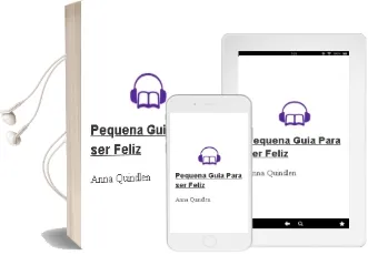 Descargar AudioLibro Pequeña Guia para ser Feliz de Anna Quindlen año 1990