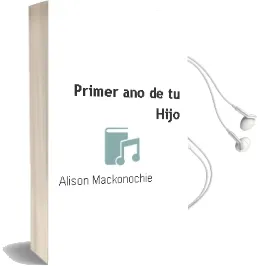 Descargar AudioLibro Primer año de tu Hijo de Alison Mackonochie año 1990