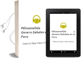 Descargar AudioLibro Psicoanalisis y Genero: Debates en el Foro de Debora Tajer Irene Meler año 1990