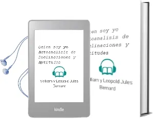 Descargar AudioLibro Quien soy yo. Autoanalisis de Inclinaciones y Aptitudes de William Y Leopold, Jules Bernard año 1990