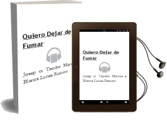 Descargar AudioLibro ¡Quiero Dejar de Fumar! de Josep M., Teodor Marcos Y Blanca Lunas Ramon año 1990