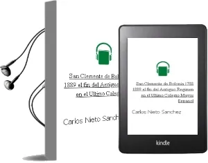 Descargar AudioLibro San Clemente de Bolonia 1788-1889. el fin del Antiguo Régimen en el Último Colegio Mayor Español de Carlos Nieto Sánchez año 1990