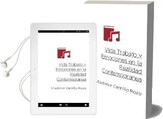 Descargar AudioLibro Vida, Trabajo y Emociones en la Realidad Contemporanea de Vladimir Carrillo Rozo año 1990