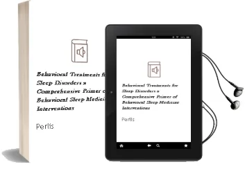 Descargar AudioLibro Behavioral Treatments for Sleep Disorders. a Comprehensive Primer of Behavioral Sleep Medicine Interventions de Perlis año 1990