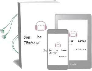 Descargar AudioLibro Con los Lamas Tibetanos de Paul Arnold año 1990