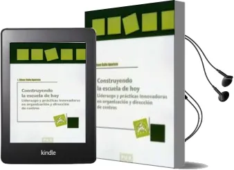 Descargar AudioLibro Construyendo la Escuela de Hoy: Liderazgo y Prácticas Innovadoras en Organización y Dirección de Centros de No Disponible año 1990