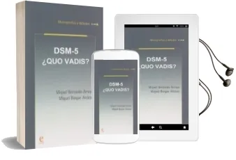 Descargar AudioLibro Dsm-5 ¿Quo Vadis? de Miguel Bernardo Arroyo Y Miguel Bioque Alcázar año 1990