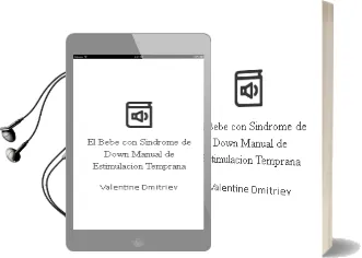 Descargar AudioLibro El Bebé con Síndrome de Down. Manual de Estimulación Temprana. de Valentine Dmitriev año 1990