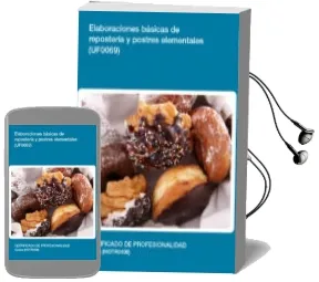 Descargar AudioLibro Elaboraciones Básicas de Repostería y Postres Elementales. Certificados de Profesionalidad. Cocina de Varios Autores año 1990