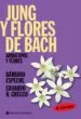 AudioLibro Jung y Flores de Bach: Arquetipos y Flores de Barbara Espeche; Eduardo Grecco