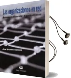 Descargar AudioLibro Las Organizaciones en red de Ana Moreno Romero año 1990