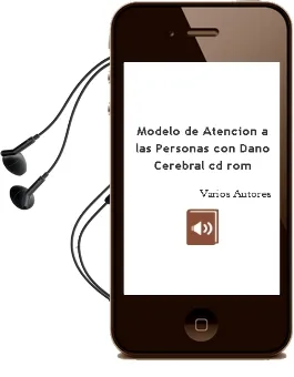 Descargar AudioLibro Modelo de Atención a las Personas con Daño Cerebral. (Cd-Rom) de Varios Autores año 1990