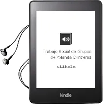 Descargar AudioLibro Trabajo Social de Grupos. de Yolanda Contreras De Wilhelm año 1990