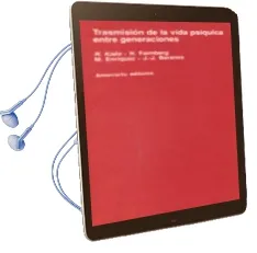Descargar AudioLibro Trasmision de la Vida Psiquica Entre Generaciones de Varios Autores año 1990