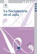 AudioLibro La Sociometria en el Aula de Maria Antonia Casanova Rodriguez