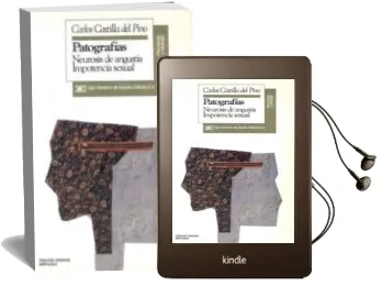 Descargar AudioLibro Patografias: Neurosis de Angustia, Impotencia Sexual (3ª Ed.) de Carlos Castilla Del Pino año 1991