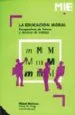 AudioLibro La Educacion Moral: Perspectiva de Futuro y Tecnicas de Trabajo de Varios Autores