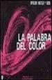 AudioLibro La Palabra del Color Expresion Plastica y Visual de Isabel ... [Et Al.] Caride Varalla