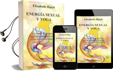 Descargar AudioLibro Energia Sexual y Yoga (Ofertas Cerezo Latorre) de Elisabeth Haich año 1991