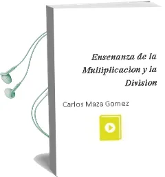 Descargar AudioLibro Enseñanza de la Multiplicacion y la Division de Carlos Maza Gomez año 1991