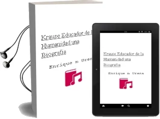 Descargar AudioLibro Krause, Educador de la Humanidad: Una Biografia de Enrique M. Ureña año 1991