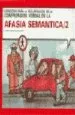 AudioLibro Afasia Semantica, 2 de Alfredo Gosalbez Celdran