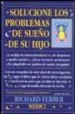 AudioLibro Solucione los Problemas de Sueño de su Hijo de Richard Ferber