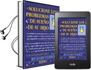 Descargar AudioLibro Solucione los Problemas de Sueño de su Hijo de Richard Ferber año 1992