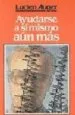 AudioLibro Ayudarse a si Mismo aun mas de Lucien Auger