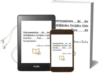 Descargar AudioLibro Entrenamiento de las Habilidades Sociales: Guia Practica para int Ervenciones de Jeffrey A. Kelly año 1992