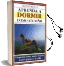 Descargar AudioLibro Aprenda a Dormir Como un Niño de Dianne Hales año 1992