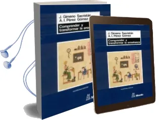 Descargar AudioLibro Comprender y Transformar la Enseñanza de Angel I. Perez Gomez año 1992