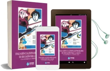 Descargar AudioLibro Evaluacion Cualitativa de Programas de Educacion para la Salud de Miguel Angel Santos Guerra año 1992
